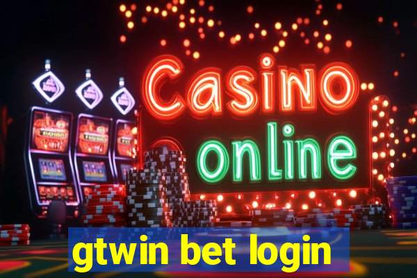 gtwin bet login